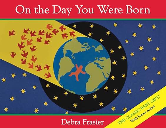 On the Day You Were Born Board Book