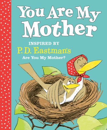 You Are My Mother Book