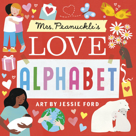 Mrs. Peanuckle's Love Alphabet Board Book