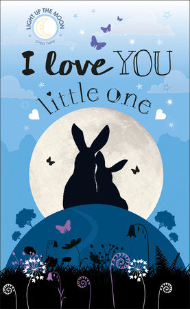 I Love You Little One Board Book