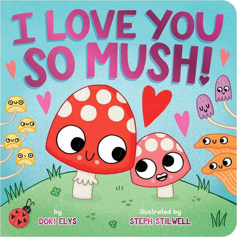 I love you so mush board book
