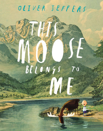 this moose belongs to me hardcover book